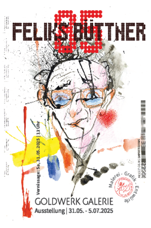 Das Plakat zur Ausstellung. Überschrift: Feliks Büttner 85. 