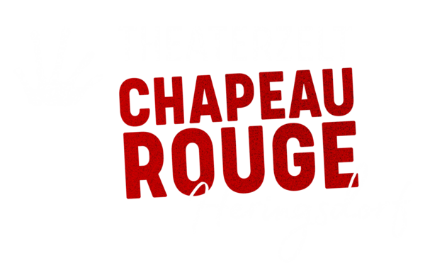 Das Plakat mit der Aufschrift: Chapeau Rouge