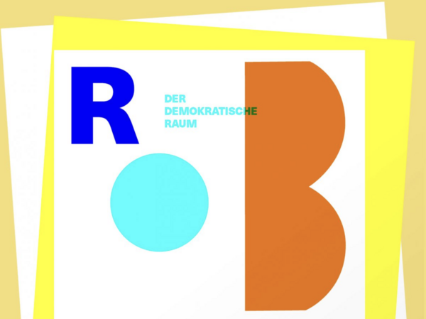 Das Plakat zur Ausstellung. Mit den Buchstaben R, O, B, den Anfangsbuchstaben der Review Ostsee-Biennale.