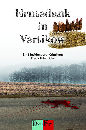 Das Cover zum Buch "Erntedank in Vertikow". 