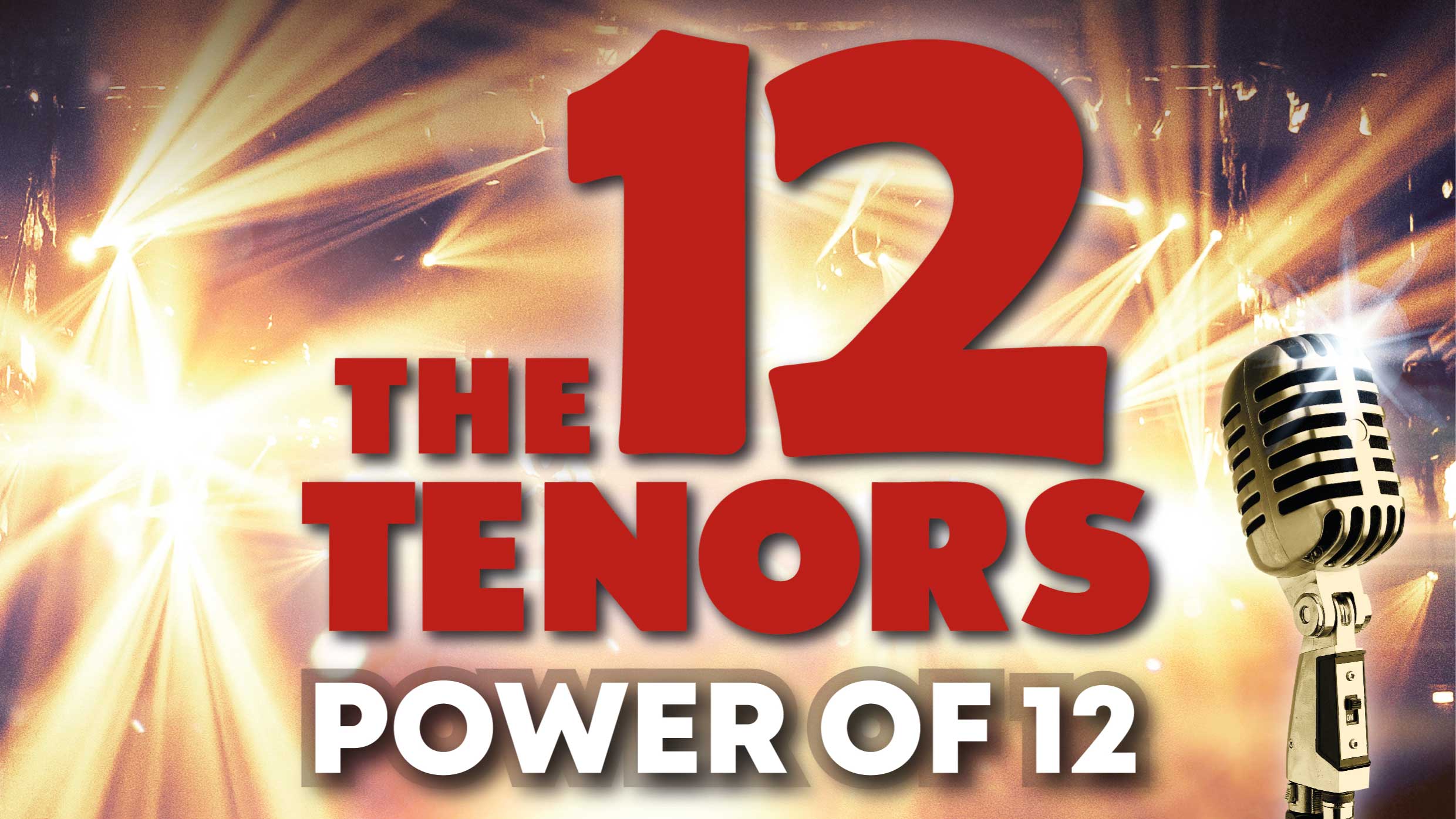 ++ Neuer Termin ++ The 12 Tenors – Power of 12