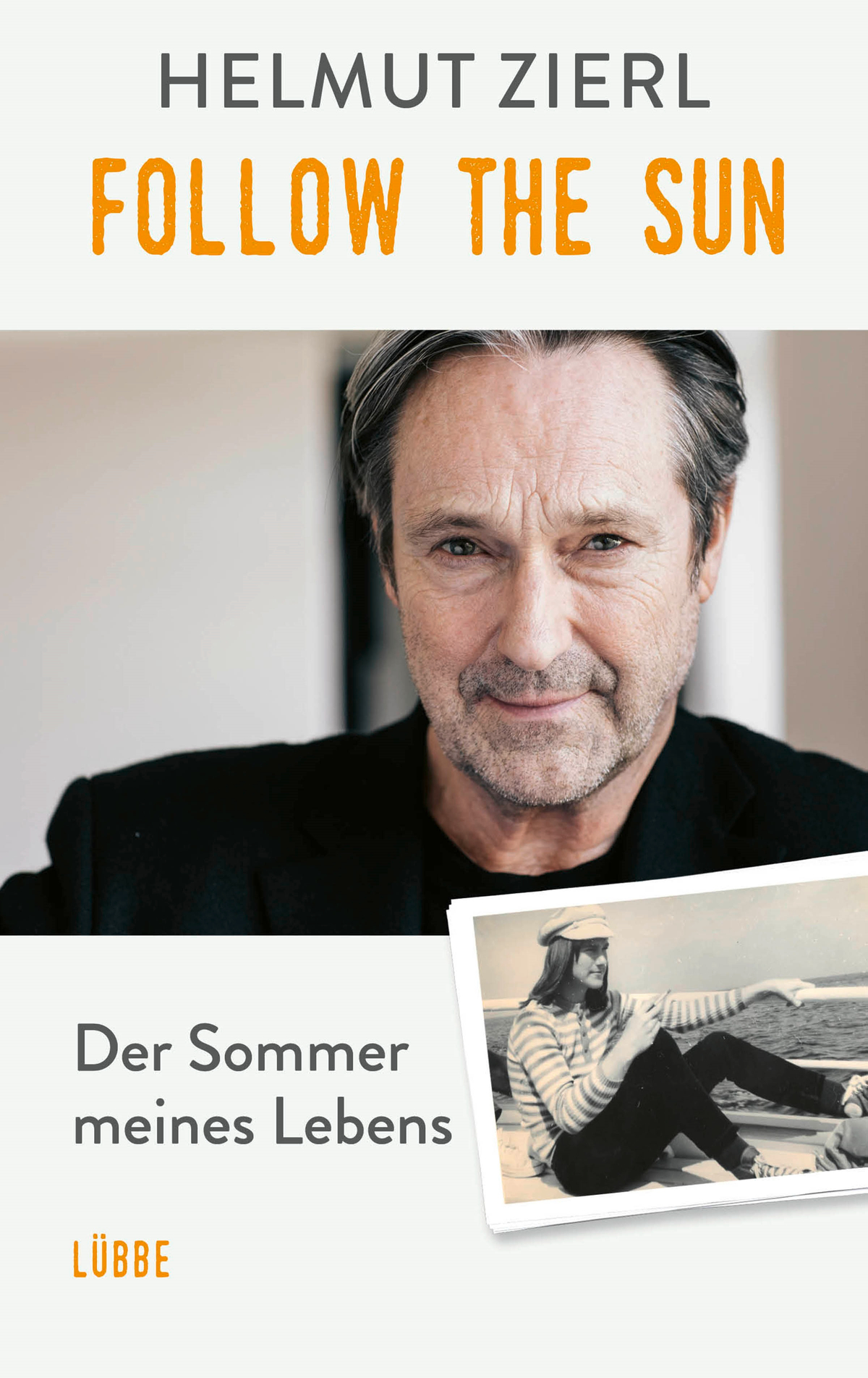 Helmut Zierl:  FOLLOW THE SUN – Der Sommer meines Lebens – Kultursommer 2022 auf Schloß Vietgest