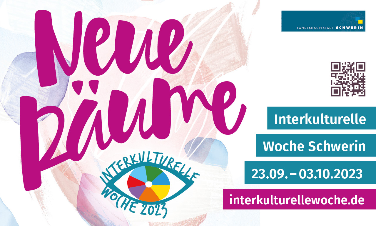 Banner Interkulturelle Woche Schwerin 2023 © LHS Schwerin
