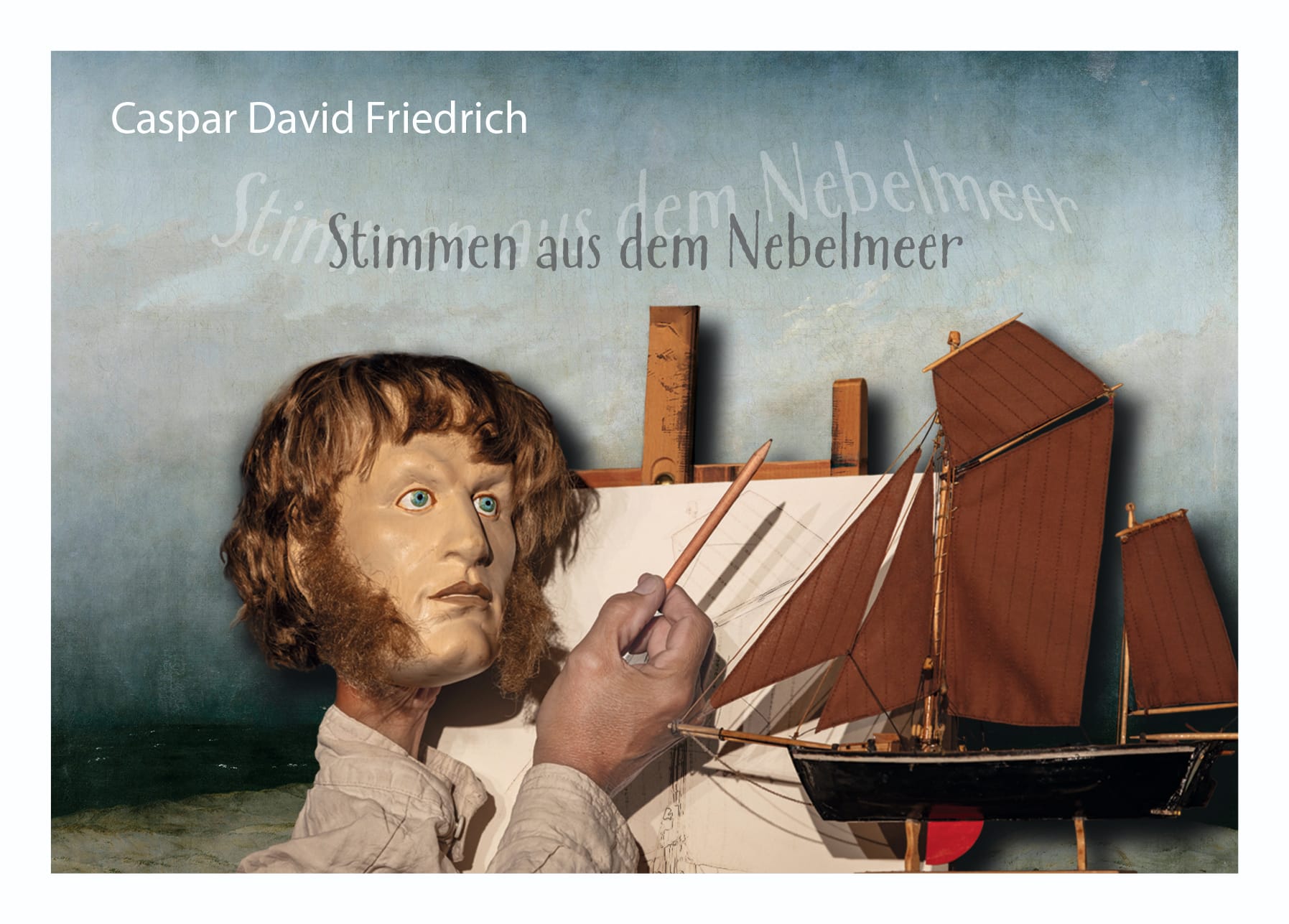 CASPAR DAVID FRIEDRICH – Stimmen aus dem Nebelmeer